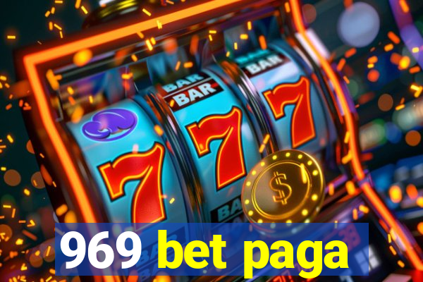 969 bet paga